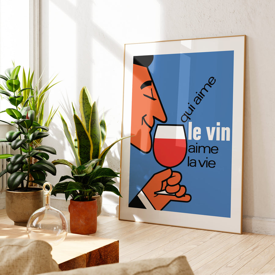 Qui aime le vin Aime la vie - XL